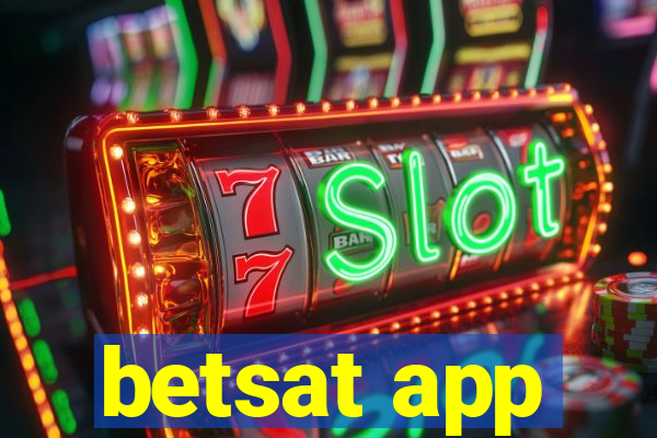 betsat app